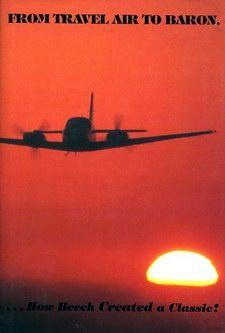 From Travel Air To Baron...How Beech Created A Classic!